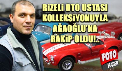 Koleksiyonuyla Ağaoğlu'na rakip oldu!..