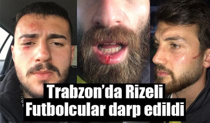 Trabzon'da BAL ligi müsabakasından sonra Rizeli futbolcular darp edildi