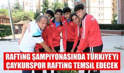 Türkiye’yi Çaykurspor rafting temsil edecek