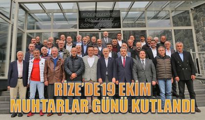 Rize’de19 Ekim Muhtarlar Günü kutlandı