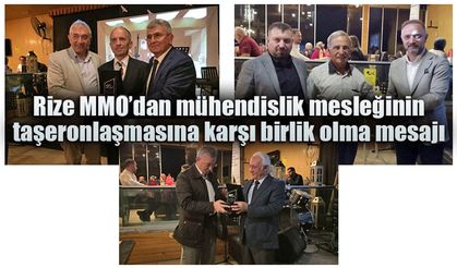 Rize MMO'dan mühendislik mesleğinin taşeronlaşmasına karşı birlik olma mesajı