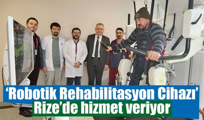 Robotik Rehabilitasyon Cihazı Rize'de hizmet veriyor