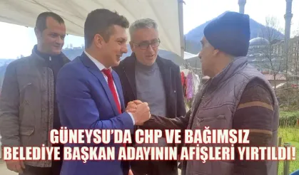 Güneysu’da CHP ve bağımsız belediye başkan adayının afişleri yırtıldı