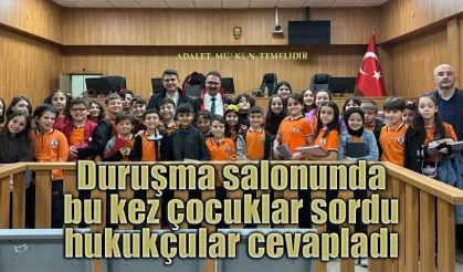 Duruşma salonunda bu kez çocuklar sordu, hukukçular cevapladı