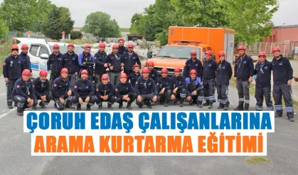 ÇORUH EDAŞ çalışanlarına arama kurtarma eğitimi