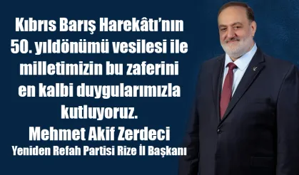 Zerdeci, Kıbrıs Barış Harekatının yıldönümü münasebetiyle  kutlama mesajı yayımladı