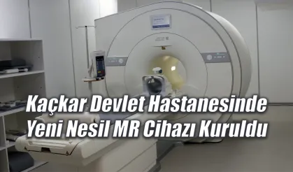 Kaçkar Devlet Hastanesinde Yeni Nesil MR Cihazı Kuruldu