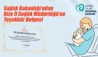 Sağlık Bakanlığı’ndan Rize İl Sağlık Müdürlüğü’ne Teşekkür Belgesi