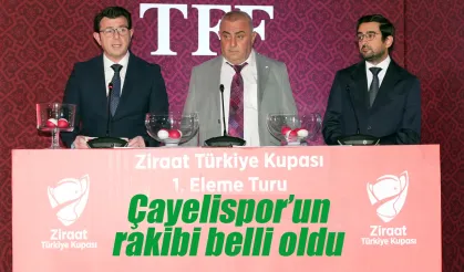 Çayelispor'un Ziraat Türkiye Kupasında rakibi belli oldu