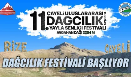 Çayeli'nde Dağcılık Festivali Başlıyor