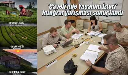 'Çayeli’nde Yaşamın İzleri' fotoğraf yarışması sonuçlandı