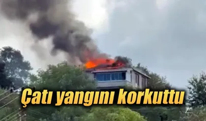 Pazar'da çıkan çatı yangını korkuttu