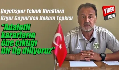 Özgür Göynü: "Adaletli kararların öne çıktığı bir lig diliyoruz"