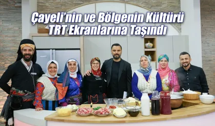 Çayeli’nin ve Bölgenin Kültürü TRT Ekranlarına Taşındı