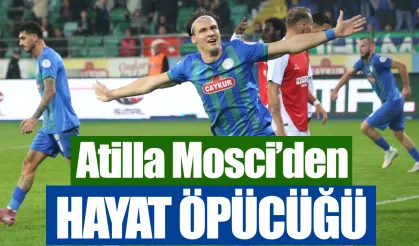 Rize'de Atilla Mosci'den hayat öpücüğü