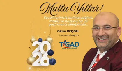 TİGAD Başkanı’ndan Yeni Yıl Mesajı