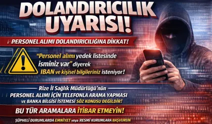 Dikkat! Personel Alımı Yalanıyla Dolandırıcılık