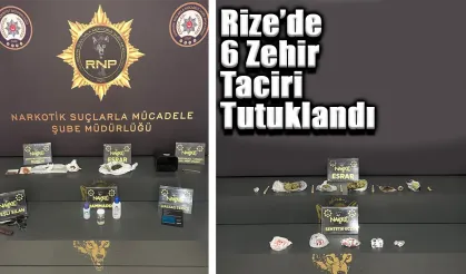 Rize'de 6 Zehir Taciri Tutuklandı