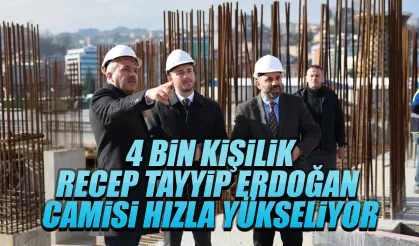 4 Bin Kişilik Recep Tayyip ERDOĞAN Camii Rize’de Yükseliyor