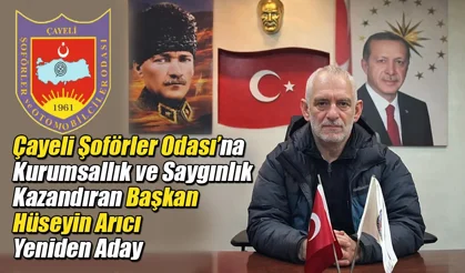 Çayeli Şoförler Odasında Başkan Hüseyin Arıcı yeniden aday