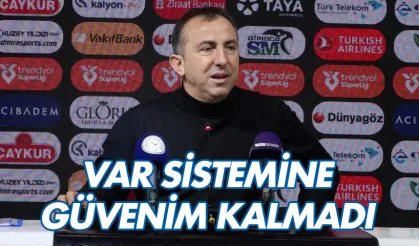 Recep Uçar: 'VAR sistemine çok fazla güvenim kalmadı'