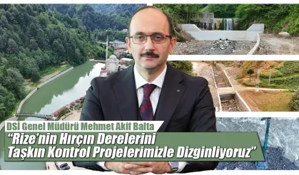 Rize’de Hırçın Derelere Taşkın Kontrol Freni
