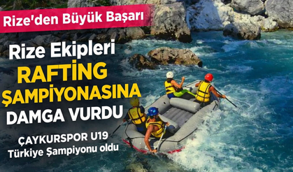 Rize Ekipleri Rafting Şampiyonasına Damga Vurdu