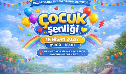 Pazar’da Çocuk Şenliği Düzenleniyor