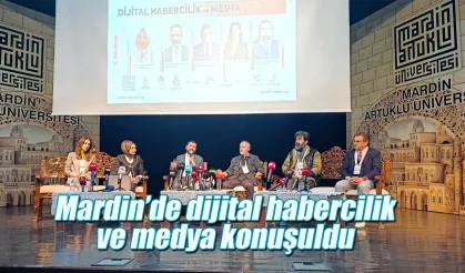 Dijital medya Mardin’de buluştu