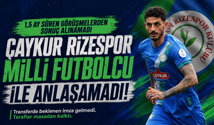 Çaykur Rizespor Samet Akaydın ile anlaşma sağlayamadı
