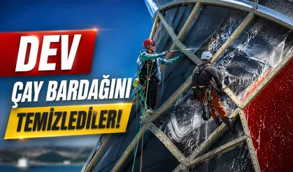 Rize'de dev çay bardağını endüstriyel dağcılar temizledi