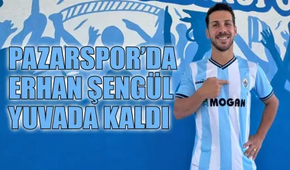 Pazarspor'da Erhan Şengül yuvada kaldı