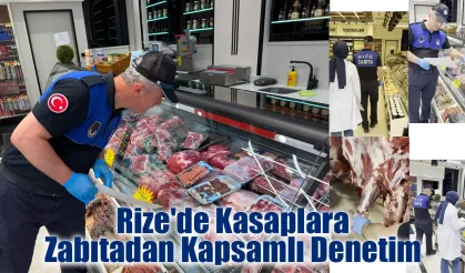 Rize'de Kasaplara Zabıtadan Kapsamlı Denetim