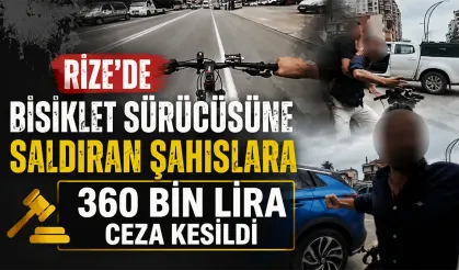 Rize’de Bisiklet Sürücüsüne Saldırı: 360 Bin TL Ceza Kesildi
