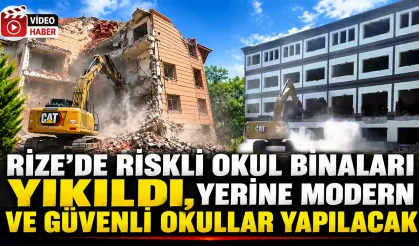 Rize'de Riskli Okul Binalarının Yerine Yenileri Yapılacak