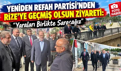 Yeniden Refah Partisi'nden Rize'de Sel Bölgesine Ziyaret