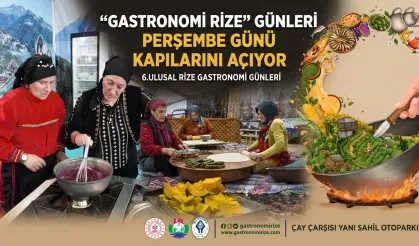 “Gastronomi Rize” Günleri Perşembe Günü Kapılarını Açıyor