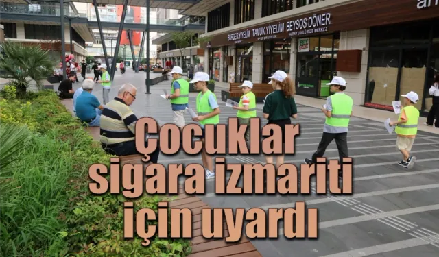 Çocuklar  sigara izmariti için uyardı