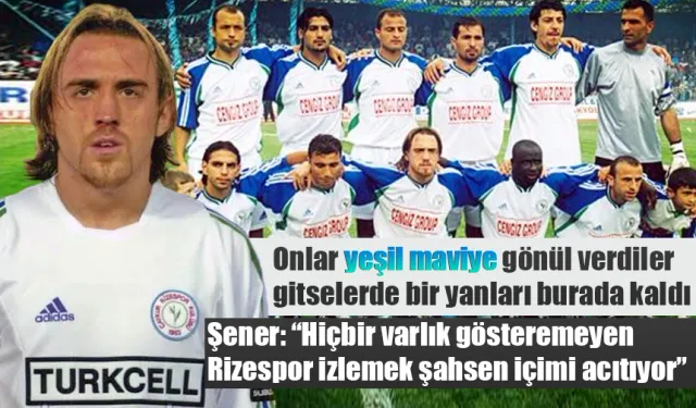 Şener Aşkaroğlu 'Hiçbir varlık gösteremeyen Rizespor izlemek şahsen içimi acıtıyor'