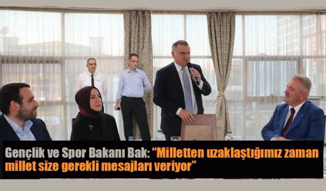 Gençlik ve Spor Bakanı Bak “Rize Yeniden Rekorlar Kıracaktır”