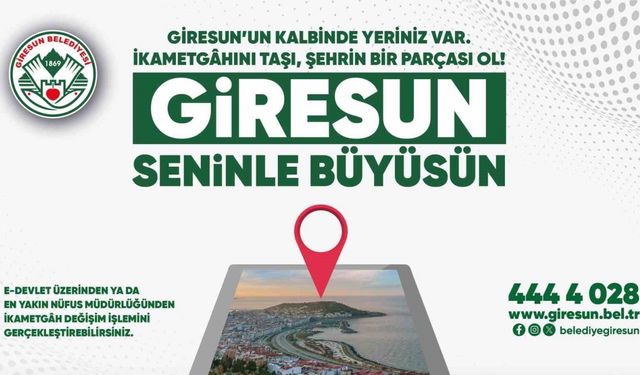 Başkan Köse’den Giresunlulara çağrı: “İkametgahınızı şehir merkezine taşıyın”