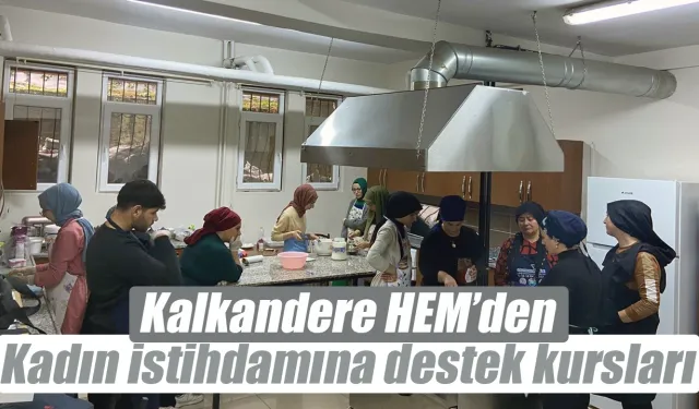 Kalkandere HEM’den kadın istihdamına destek kursları