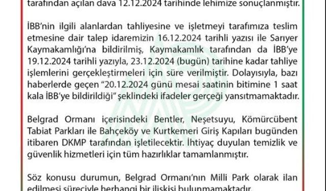 DKMP’den “İBB’ye Belgrad Ormanları’nın mesai bitimine 1 saat kala tahliyesi bildirildi” iddiasına yalanlama