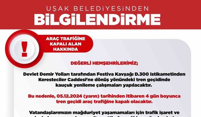 Uşak Belediyesinden kapanacak yolla ilgili uyarı