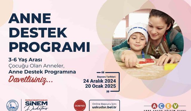 Üsküdar’da "Anne Destek Programı" başlıyor