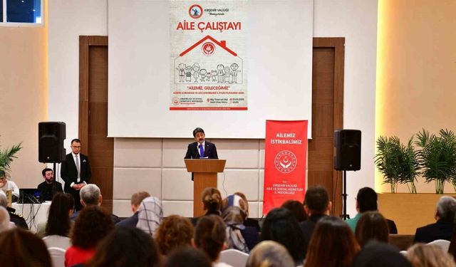 Kırşehir ’Aile Çalıştayı’na ev sahipliği yaptı