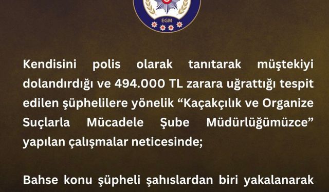 Kendini polis olarak tanıtan dolandırıcı tutuklandı