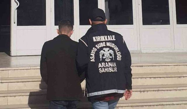 Kırıkkale’de firari hükümlü yakalandı