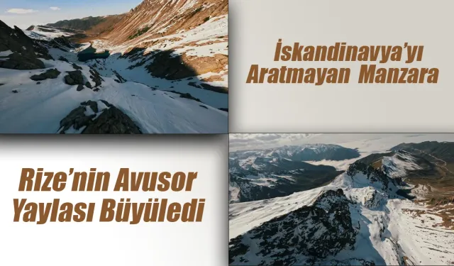 İskandinavya’yı Aratmayan Manzara: Rize’nin Avusor Yaylası Büyüledi