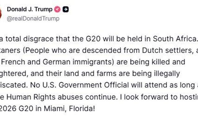ABD Başkanı Trump’tan G20 Zirvesi tepkisi: "Güney Afrika’da yapılacak olması tam bir rezalet"